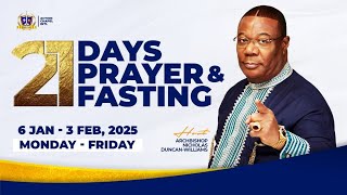 21 DAYS OF PRAYER AND FASTING: | DAY 6 | JAN. 13, 2025.