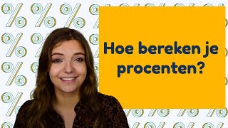 Hoe Bereken Ik Een Percentage Eenvoudig?