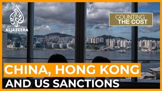 Could the United States break Hong Kong's peg to the dollar? | Counting the Cost