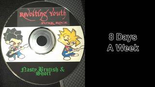 Revolting Youth - Nasty Brutish \u0026 Short (full album)