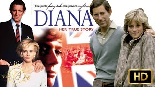 Diana Her True Story Movie | Prince Charles and Princess Diana Movie | HD