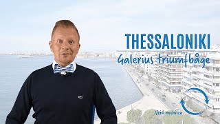 Greklandstips på en minut: Triumfbågen Galerius i Thessaloniki