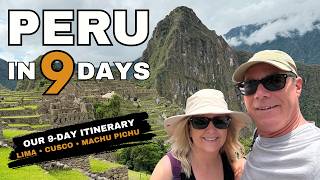 Peru in 9 Days 🇵🇪 Full Itinerary | Lima, Cusco & Machu Picchu (Exoticca Review)