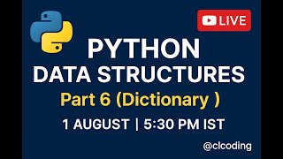 Python Data Structures | Part 6 | Dictionary