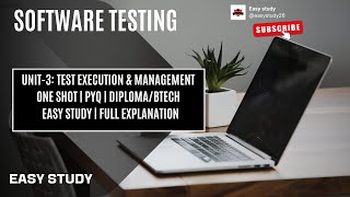 Software Testing | Unit-3 One Shot Full Explanation | Test Execution & Management | 7499 | 621