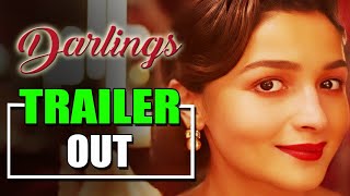 Trailer Out | Darlings | Alia Bhatt |Vijay Sharma |Shefali Shah |Directed By Jasmeet |BollygradFilms