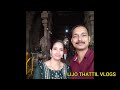 thiruparankundram temple tamil nadu തിരുപറൻകുൻട്രം മുരുകക്ഷേത്രം lijothattilvlogs