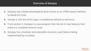Digital Forensics with Kali Linux : Autopsy 4 Overview and Installation | packtpub.com