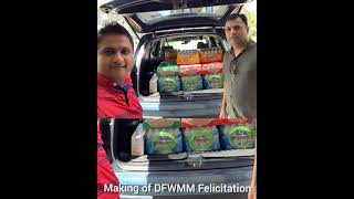 DFWMM making of Felicitation