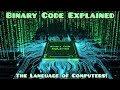 Binary Code Explained: The Language of Computers!