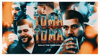 Gallo The Producer - Toma Toma