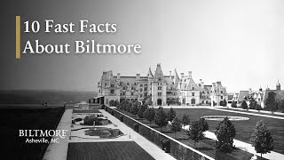 10 Fast Facts About Biltmore Estate in Asheville, NC | Biltmore