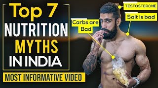 Top 7 FITNESS NUTRITION MYTHS IN INDIA | Bodybuilding and Fitness Mistakes