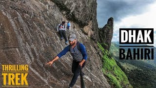 Dhak Bahiri I Thrilling And Most Dangerous Trek In Sahyadri 😱