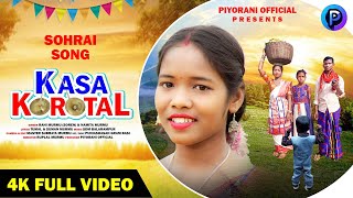 KASA KOROTAL || NEW SANTALI SOHRAI SONG 2024 || RUPLAL \u0026 PUJA || PIYORANI OFFICIAL