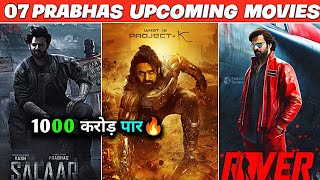 Prabhas Upcoming Movies 2023-2024|| 07 Prabhas Ki Aane Wali Films 2023-25
