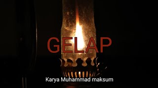 GELAP || Musikalisasi Puisi  #puisi #matilampu #puisiindah