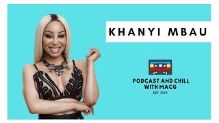 |Episode 164| Khanyi Mbau on Mandla , Thenues Crouse , Slay Queens , Depression