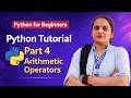 Python Tutorial Part 4 | Understand Python OPERATORS Like a Pro