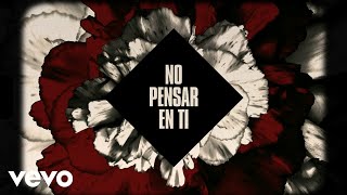 Soleá Morente \u0026 La Casa Azul - No Pensar En Ti (Lyric Video)