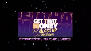 GLORILLA - Get That Money INSTRUMENTAL