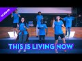 This Is Living Now - Cornerstone Kids Worship