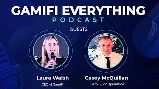 GamiFi Everything Ep 33: GamiFi