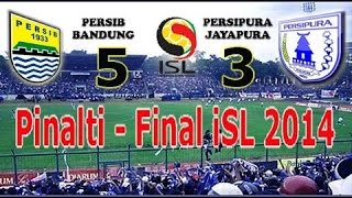 PERSIB JUARA ISL 2014! Persipura vs Persib 5 7  Final ISL 2014
