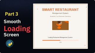 Part 3 Create a Smooth Loading Screen in Python Tkinter