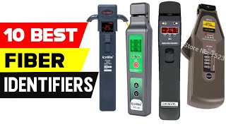 Top 10 Best Optical Fiber Identifiers 2021