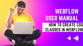 WebFlow user manual - How to create CSS classes in WebFlow