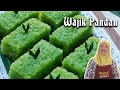 Wajik Pandan - Delicious Wajik Pandan Recipe 2022