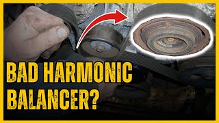 Bad Harmonic Balancer Symptoms: 5 Common Failure Signs