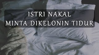 ASMR Husband | Istri Nakal | Soft Voice