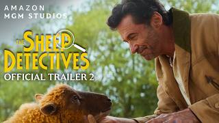 The Sheep Detectives - Official Trailer 2 - See it first May 2 - 4. In cinemas May 8