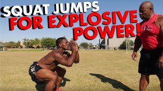 SQUAT JUMPS for EXPLOSIVE POWER!