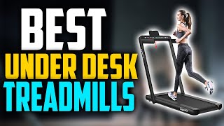 ✅ Top 5:🧹 Best Under Desk Treadmills in 2023 | [Best Treadmill For Home Use]