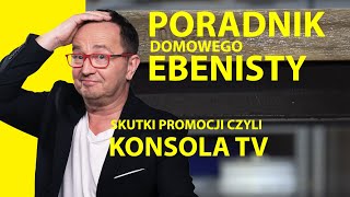 Poradnik Ebenisty #4 - Skutki promocji :)