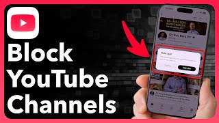 How To Block YouTube Channels