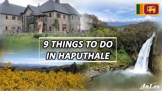 9 Things to do Haputhale | Sri Lanka | Anleo