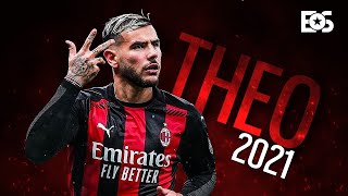 Theo Hernandez - Best Left Back In Serie A (2021)