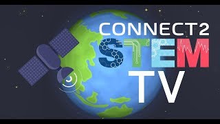 Welcome to Connect2STEM TV!