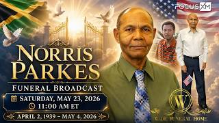 Celebrating the Life and Legacy of Norris Parkes (April 2, 1939 – May 4, 2026)