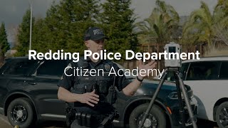 Citizen Academy - Redding Police Department