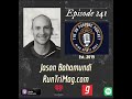 EP 241 | Interview with Jason Bahamundi from RunTriMag.com | Full Episode