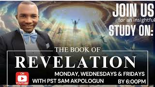 THE BOOK OF REVELATION: SEASON 2, EP 2: The Resurrection, the Rapture \u0026 the Judgement of the Church