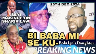 Asiri iku to pa Baba mi Bola Ige | Sharia law kọ ni mo fi bura-Seyi Makinde | Lagos ti Guinness pa