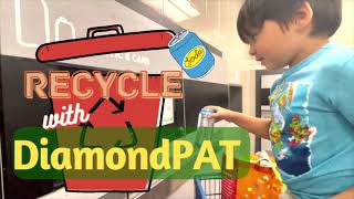 Vlog-25 DiamondPAT Recycle มาคืนขวดลดขยะกันครับ ♻️