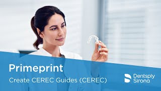 Creating a CEREC Guide (CEREC) | Primeprint Workflow