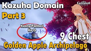 Genshin Impact Archipelago - Kazuha Domain 2.8 Puzzle TOTAL 9 CHEST | Keong Fantasi 15 ( Part 3 )